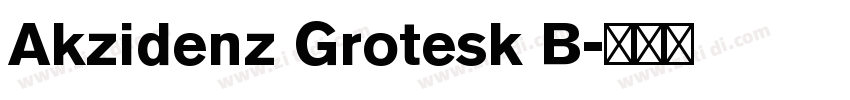 Akzidenz Grotesk B字体转换